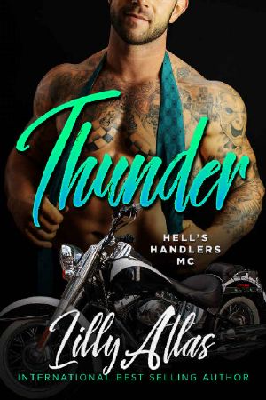 [Hell's Handlers MC 10] • Thunder (Hell's Handlers MC Book 10)